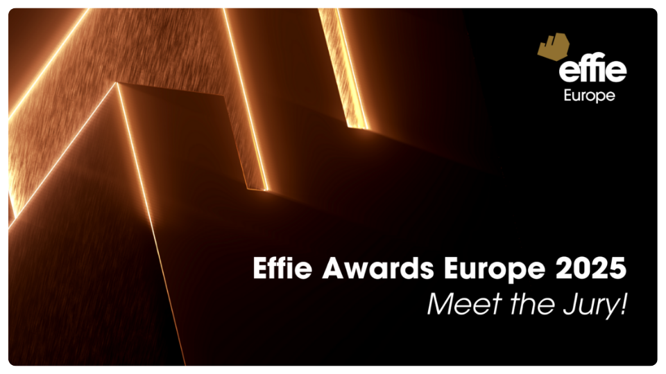 Effie Awards Europe 2025 Jury Announced
