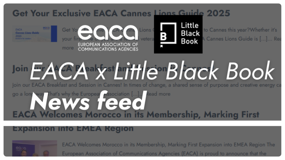 EACA Launches Europe-Wide Industry News feed in Partnership with Little Black Book